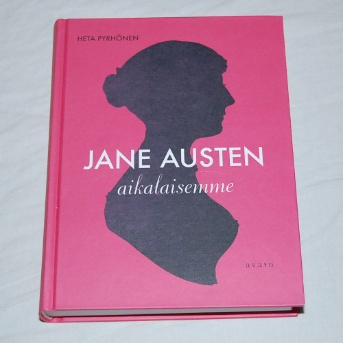 Heta Pyrhönen Jane Austen - aikalaisemme